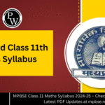 MPBSE Class 11 Maths Syllabus 2024-25 – Check and Download the Latest PDF Updates at mpbse.nic.in