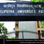 Patliputra University UG Admission 2024: Important Dates, Eligibility Criteria & Application Fee Details