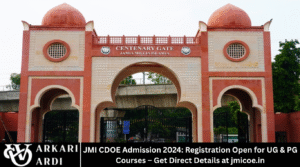 JMI CDOE Admission 2024: Registration Open for UG & PG Courses – Get Direct Details at jmicoe.in