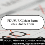 PDUSU Admission 2024-25: Check Eligibility, Required Documents, Application Process & More