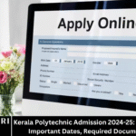 Kerala Polytechnic Admission 2024-25: Check Eligibility, Important Dates, Required Documents & More