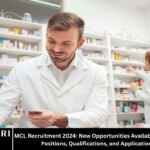 MCL Recruitment 2024: New Opportunities Available – Check Vacancies, Positions, Qualifications, and Application Procedure