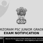 Mizoram PSC Recruitment 2024: Notification Out for Junior Grade and Fisheries Extension Officer Posts – Verify Eligibility at mpsc.mizoram.gov.in