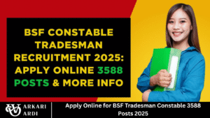Apply Online for BSF Tradesman Constable 3588 Posts 2025