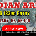 Indian Army JAG 123rd Entry Online Application 2025