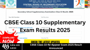 CBSE Class 10 Re-Appear Exam 2025 Result Announced