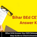 Bihar B.Ed Answer Key 2025 Released – Step-by-Step Guide to Check & Download PDF