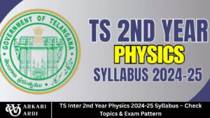 TS Inter 2nd Year Physics 2024-25 Syllabus – Check Topics & Exam Pattern