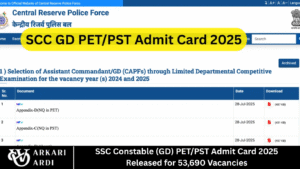 SSC Constable (GD) PET/PST Admit Card 2025 Released for 53,690 Vacancies